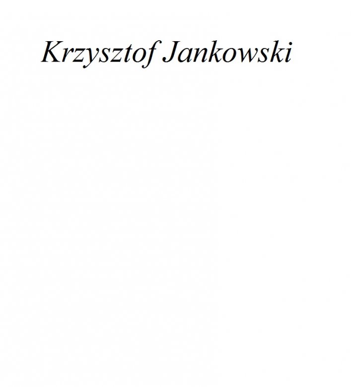 Krzysztof Jankowski (xrecorder), Warszawa